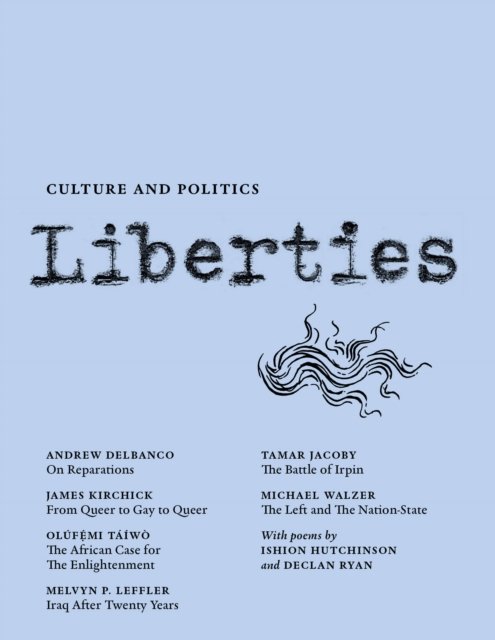 Liberties Journal of Culture and Politics