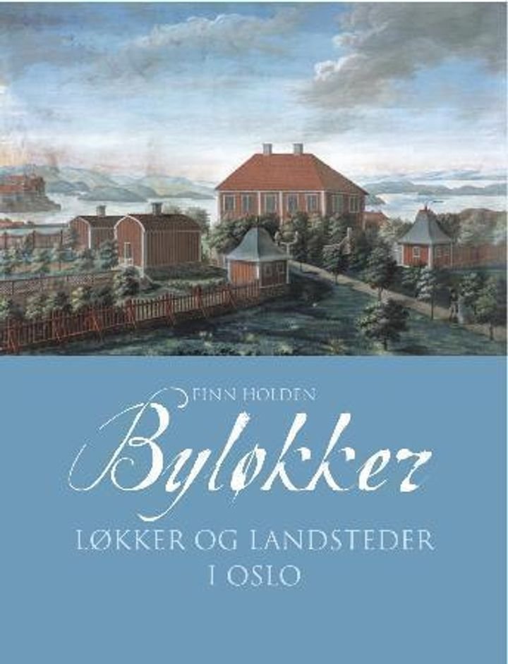 Byløkker i Oslo - løkker på bymarken