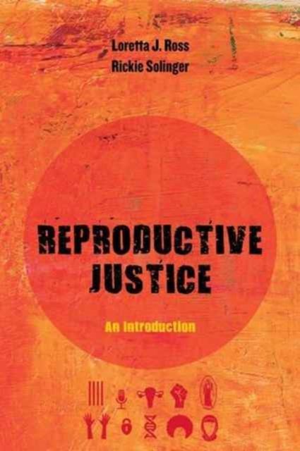 Reproductive Justice – An Introduction