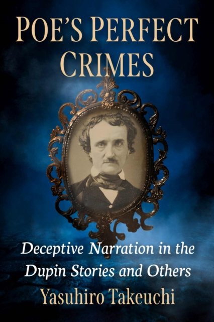 Poe''s Perfect Crimes