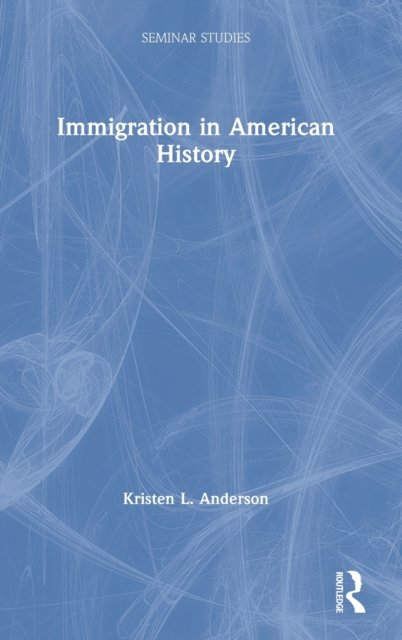 Immigration in American History
