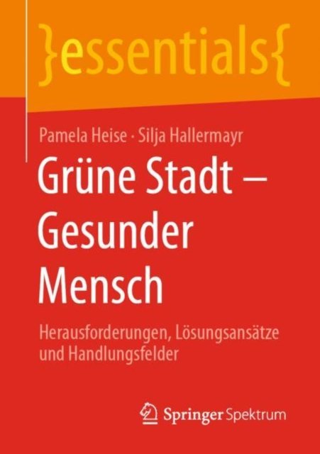 Grune Stadt - Gesunder Mensch