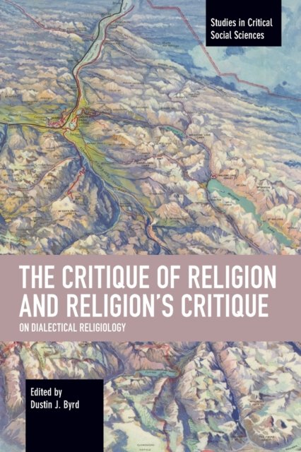 The Critique of Religion and Religion's Critique