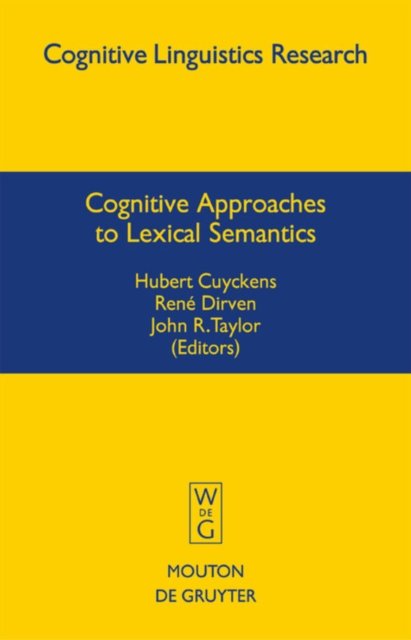 Cognitive Approaches to Lexical Semantics