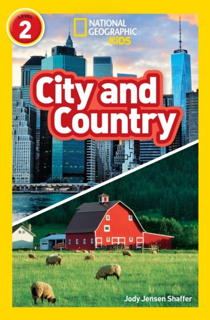 NAT GEO READER: CITY AND COUNT