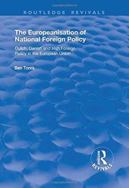 The Europeanisation of National Foreign Policy