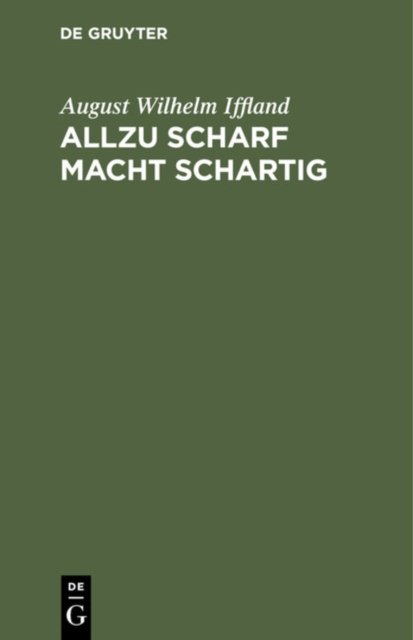 Allzu Scharf Macht Schartig