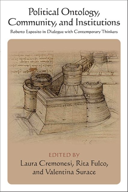 Political Ontology, Community and Institutions