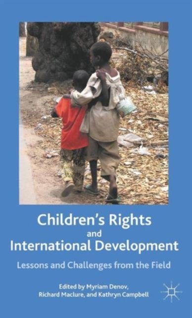 Children''s Rights and International Development