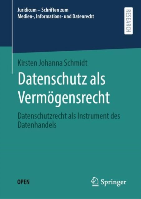 Datenschutz als Vermogensrecht