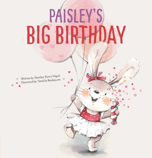 Paisley''s Big Birthday