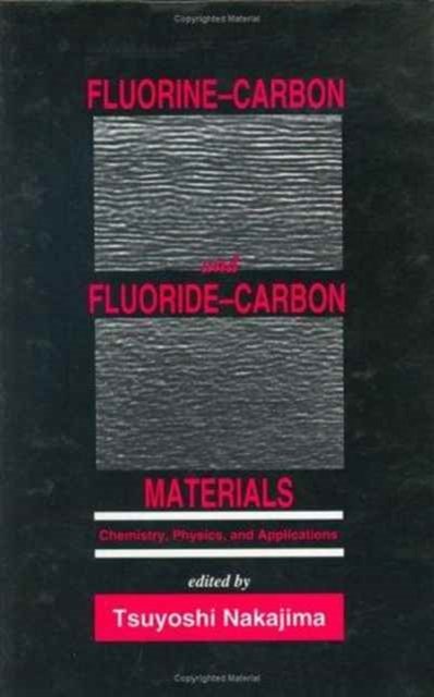 Fluorine-Carbon and Fluoride-Carbon Materials