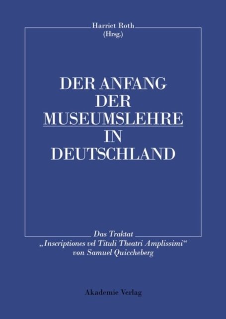 Der Anfang der Museumslehre in Deutschland