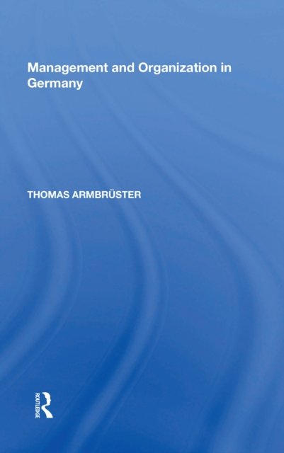 Management and Organization in Germany