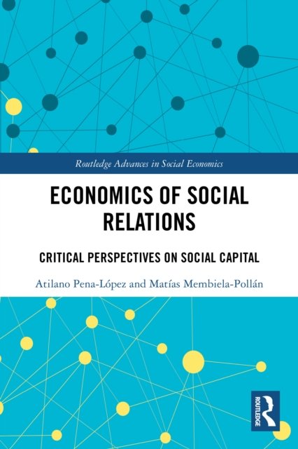 Economics of Social Relations