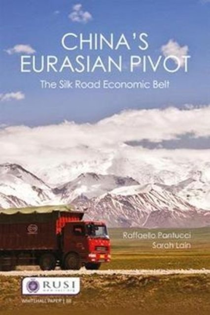 China''s Eurasian Pivot