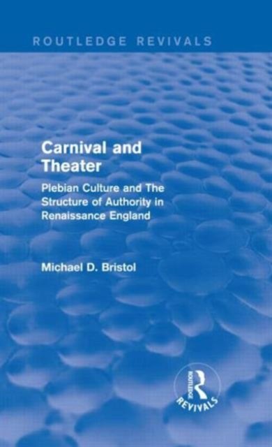 Carnival and Theater (Routledge Revivals)