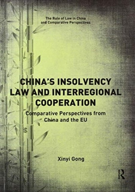 China’s Insolvency Law and Interregional Cooperation