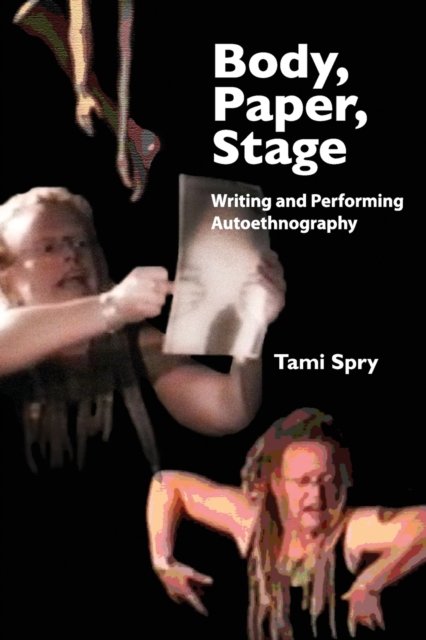 Body, Paper, Stage