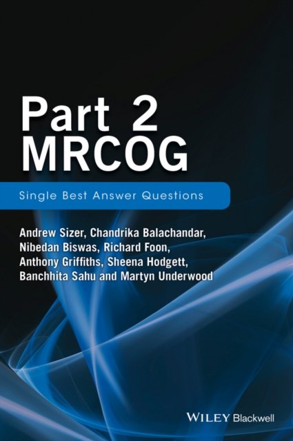 Part 2 MRCOG – Single Best Answer Questions
