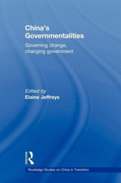 China''s Governmentalities