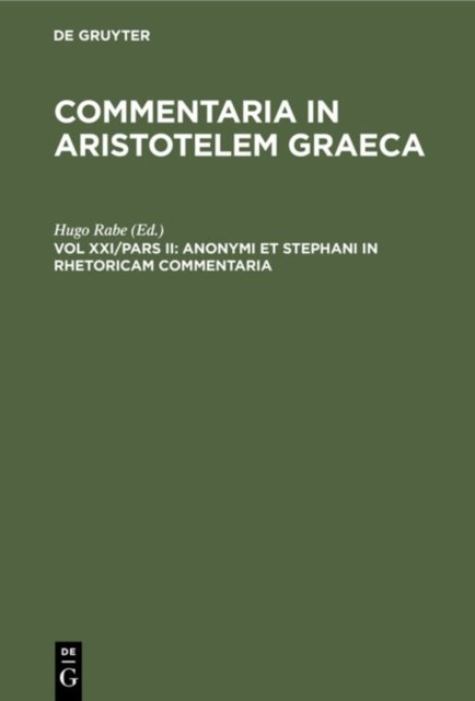 Anonymi Et Stephani in Rhetoricam Commentaria