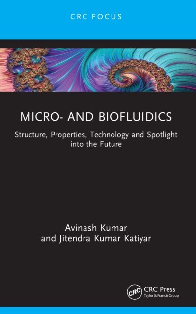 Micro- and Biofluidics