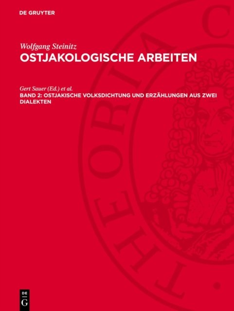 Ostjakische Volksdichtung Und Erzahlungen Aus Zwei Dialekten