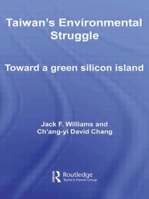 Taiwan's Environmental Struggle