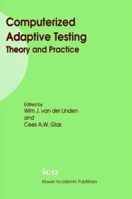 Computerized Adaptive Testing: Theory and Practice