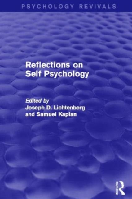 Reflections on Self Psychology