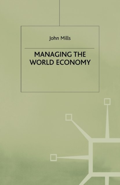 Managing the World Economy