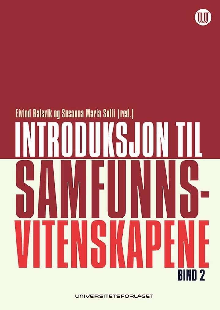Introduksjon til samfunnsvitenskapene - Bind 2