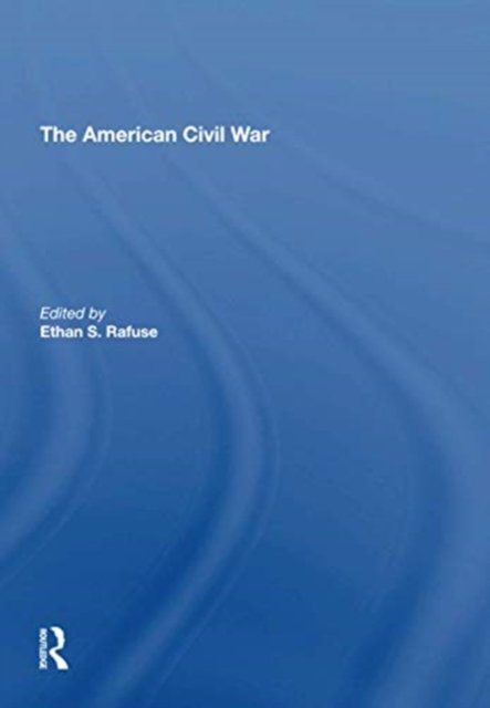 The American Civil War