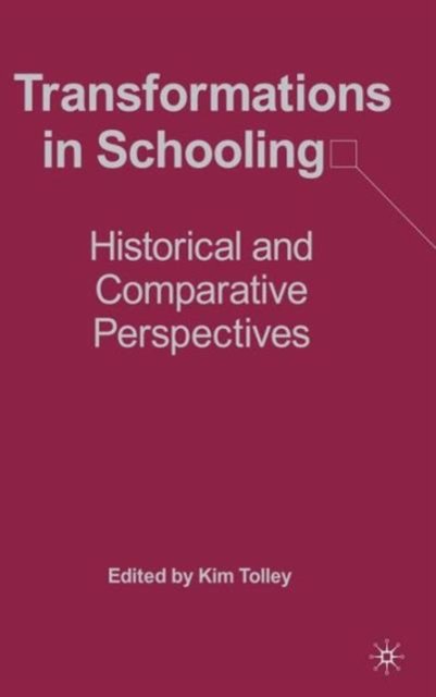 Transformations in Schooling