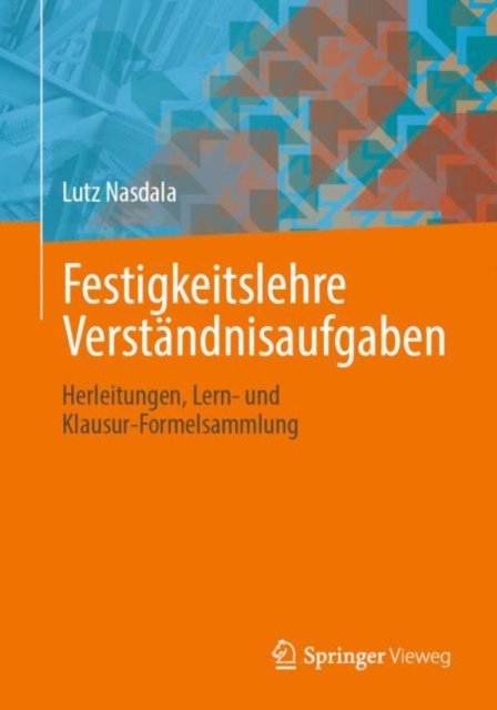 Festigkeitslehre Verstandnisaufgaben