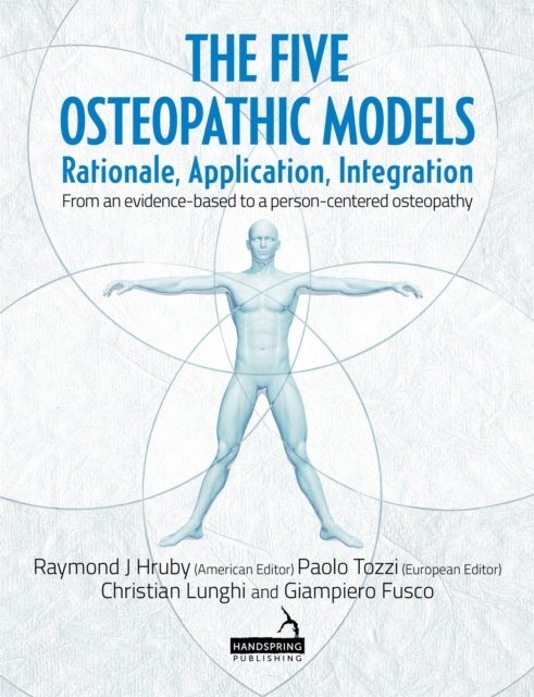 The Five Osteopathic Models