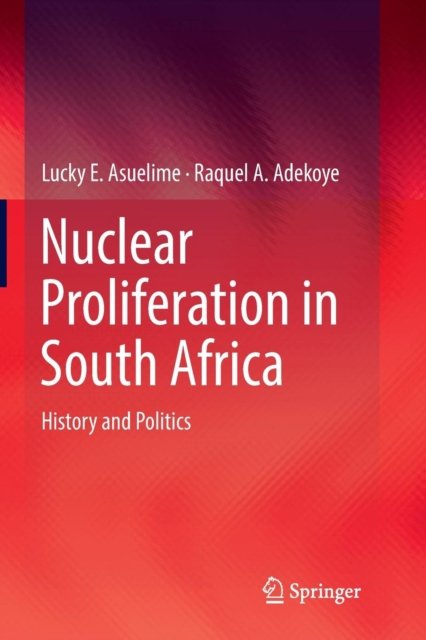 Nuclear Proliferation in South Africa