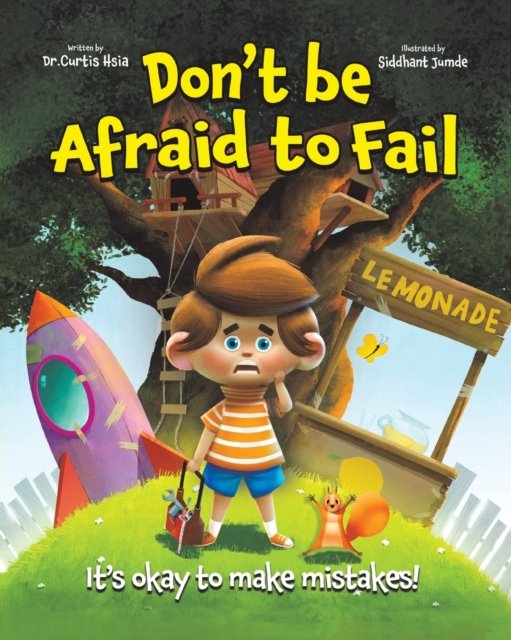Don''t Be Afraid to Fail
