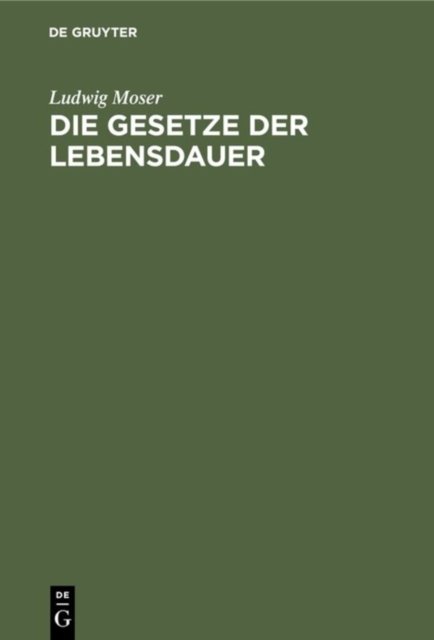 Gesetze der Lebensdauer