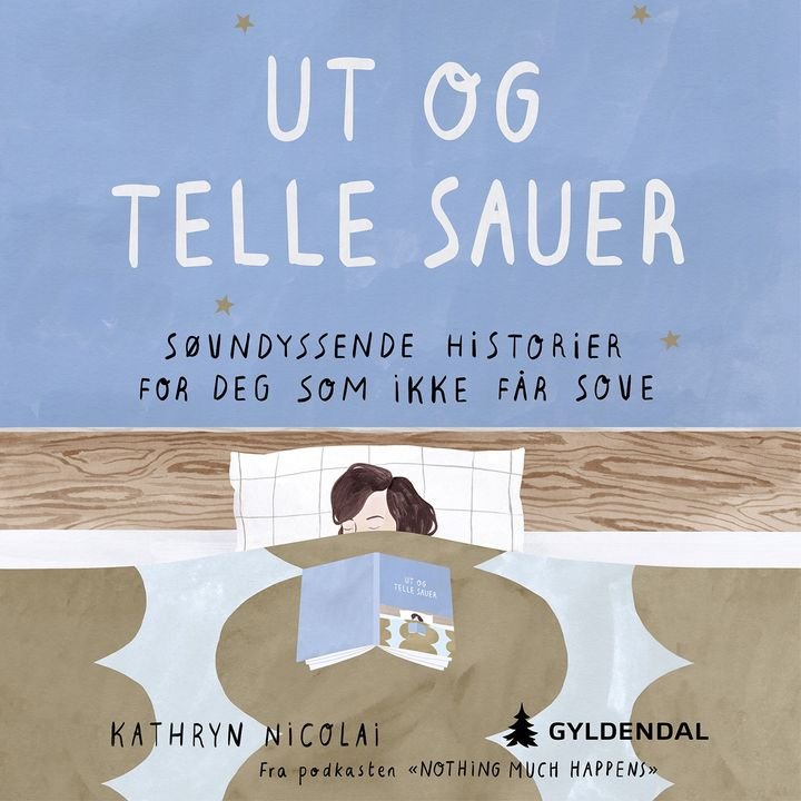 Ut og telle sauer - søvndyssende historier for deg som ikke får sove