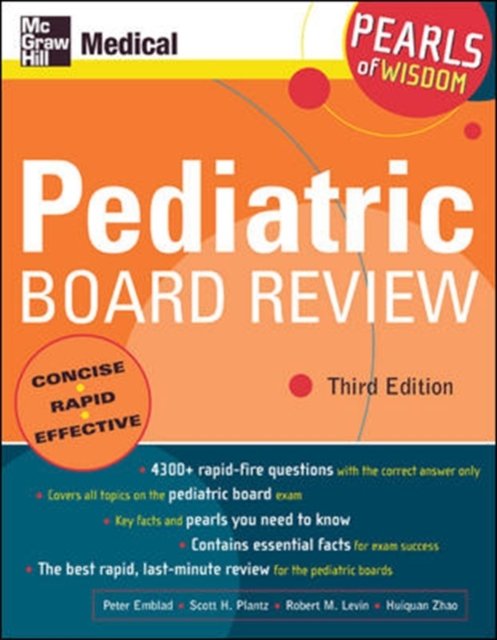 Pediatric Board Review: Pearls of Wisdom, Third Edition