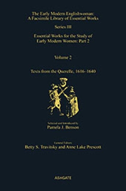 Texts from the Querelle, 1616–1640