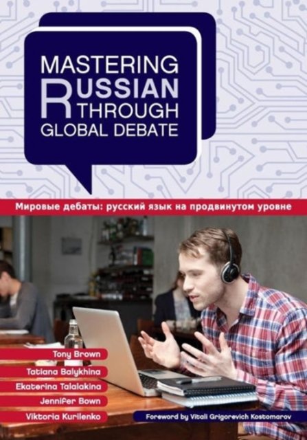 Mastering Russian Through Global Debate