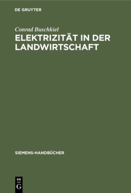 Elektrizitat in Der Landwirtschaft