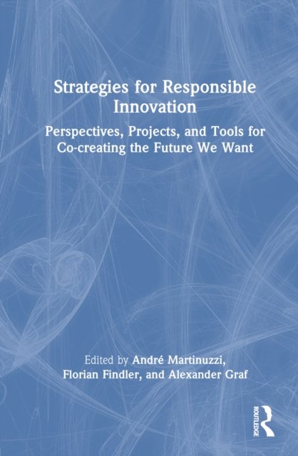 Strategies for Responsible Innovation