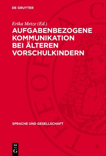 Aufgabenbezogene Kommunikation Bei Alteren Vorschulkindern