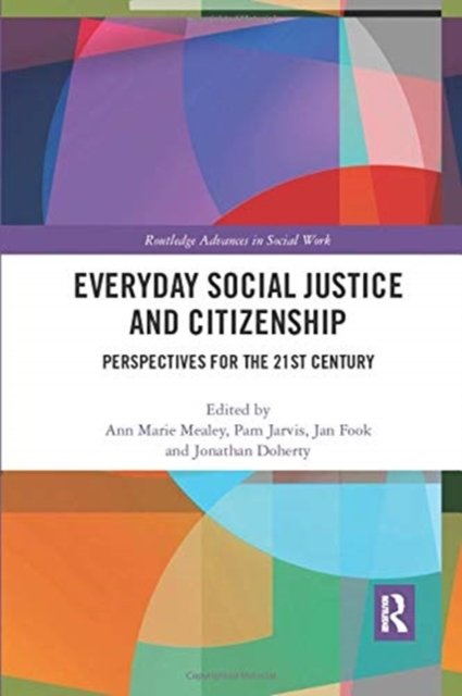 Everyday Social Justice and Citizenship