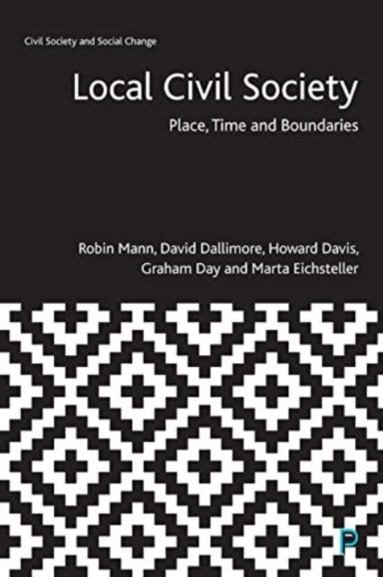 Local Civil Society – Place, Time and Boundaries