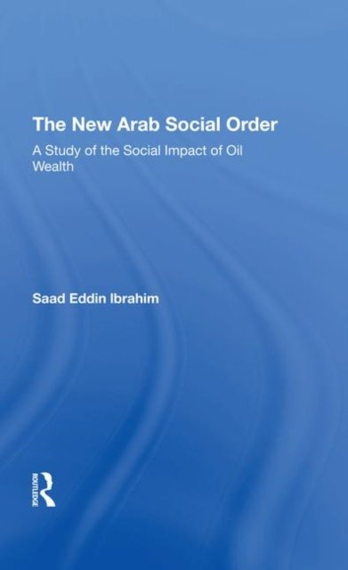 The New Arab Social Order